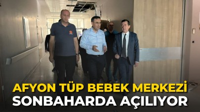 Afyon Tüp Bebek Merkezi Sonbaharda Açılıyor