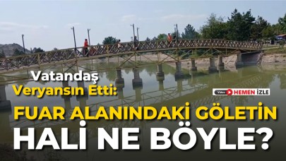 Vatandaş Veryansın Etti: “Fuar Alanındaki Göletin Hali Ne Böyle?”