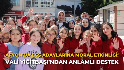 Afyon’da LGS Adaylarına Moral Etkinliği: Vali Yiğitbaşı’ndan Anlamlı Destek