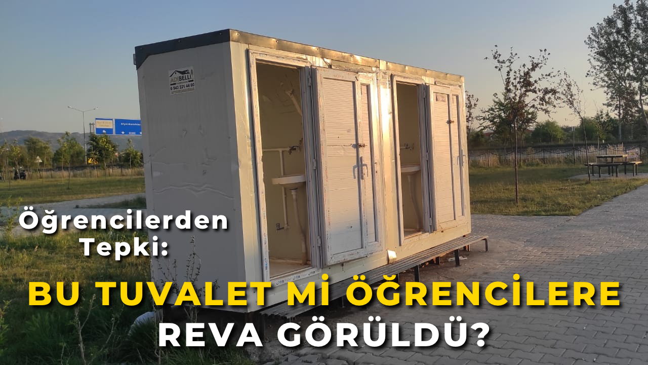 Öğrencilerden Tepki: “Bu Tuvalet mi Öğrencilere Reva Görüldü?”