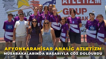 Afyonkarahisar ANALİG Atletizm Müsabakalarında Başarıyla Göz Doldurdu