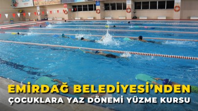 Emirdağ Belediyesi’nden Çocuklara Yaz Dönemi Yüzme Kursu