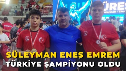 Süleyman Enes Emrem Türkiye Şampiyonu Oldu