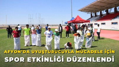 Afyon’da Uyuşturucuyla Mücadele İçin Spor Etkinliği Düzenlendi
