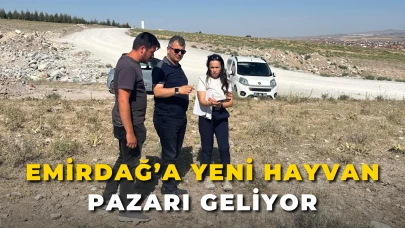 Emirdağ’a Yeni Hayvan Pazarı Geliyor