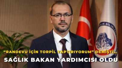 “Randevu İçin Torpil Yaptırıyorum” Demişti… Sağlık Bakan Yardımcısı Oldu