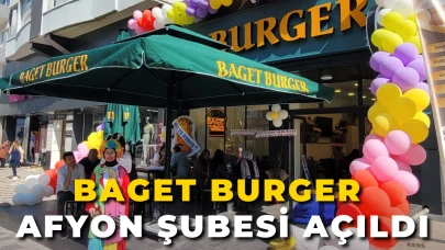 Baget Burger Afyon Şubesi Açıldı