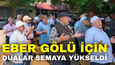 Eber Gölü İçin Dualar Semaya Yükseldi