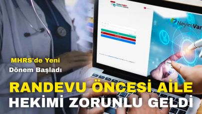 MHRS'de Yeni Dönem Başladı: Randevu Öncesi Aile Hekimi Zorunluluğu Geldi