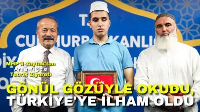 Gönül Gözüyle Okudu, Türkiye'ye İlham Oldu: MHP'li Taytak'tan Arda Yiğit’e Tebrik Ziyareti
