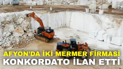Afyon’da İki Mermer Firması Konkordato İlan Etti!