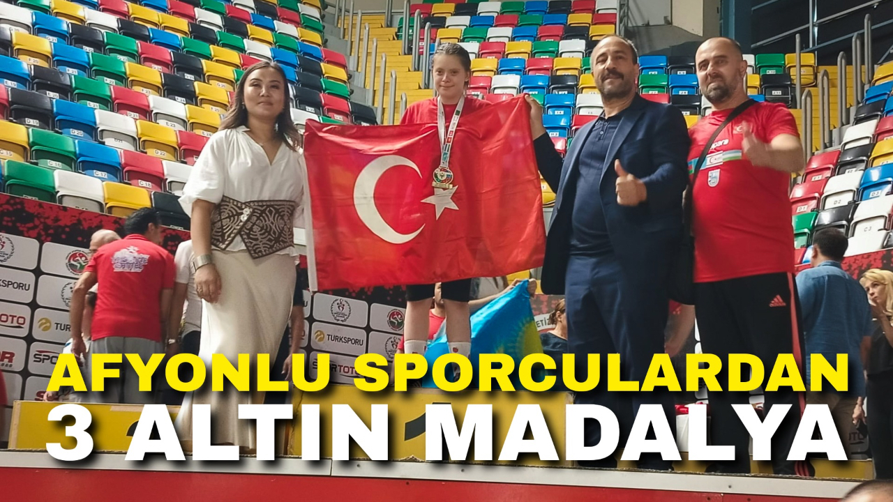 Afyonlu Sporculardan 3 Altın Madalya