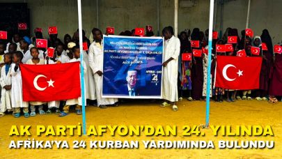 AK Parti Afyon’dan 24. Yılında Afrika’ya 24 Kurban Yardımında Bulundu