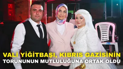 Vali Yiğitbaşı, Kıbrıs Gazisinin Torununun Mutluluğuna Ortak Oldu