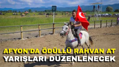 Afyon’da Ödüllü Rahvan At Yarışları Düzenlenecek
