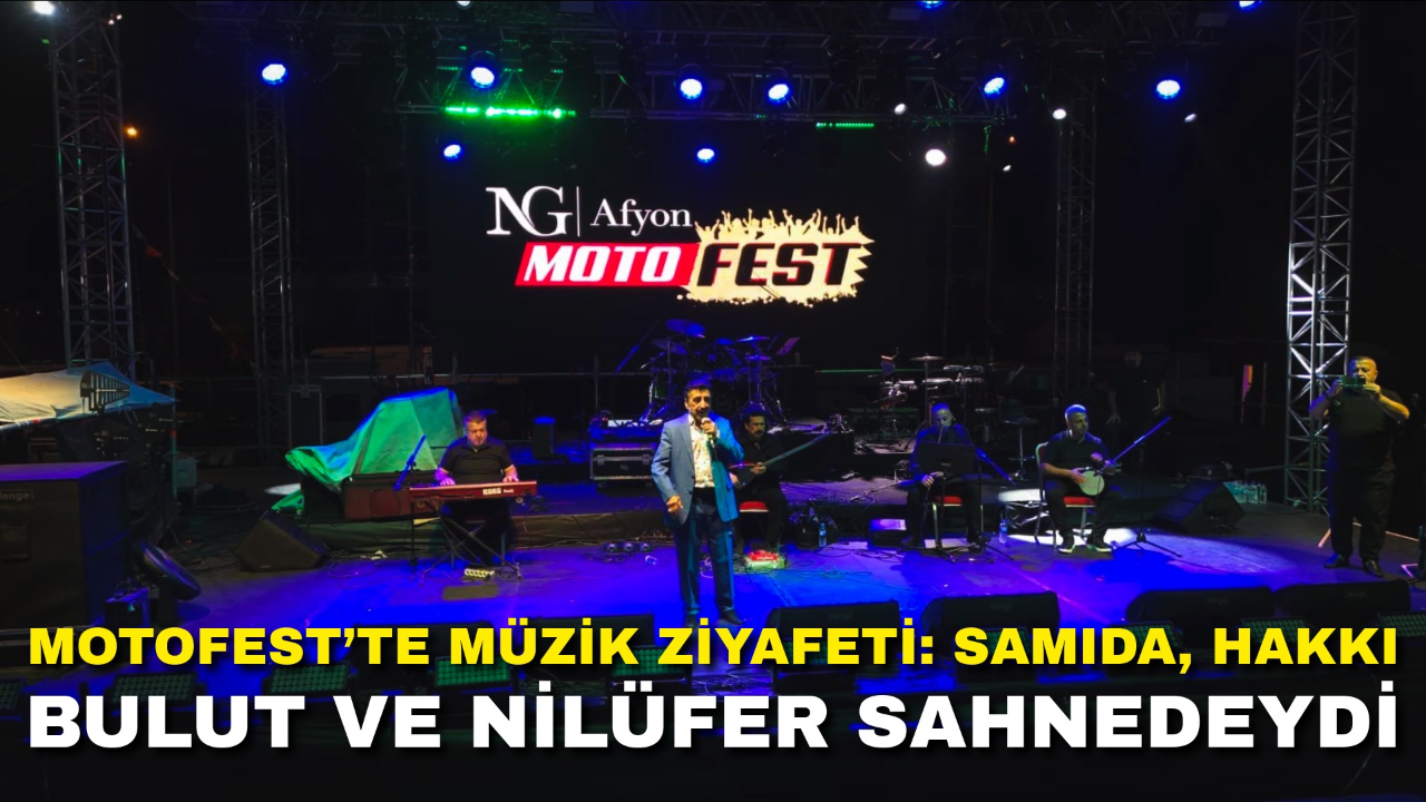 Motofest’te Müzik Ziyafeti: Samida, Hakkı Bulut ve Nilüfer Sahnedeydi