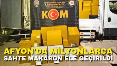 Afyon'da Milyonlarca Sahte Makaron Ele Geçirildi