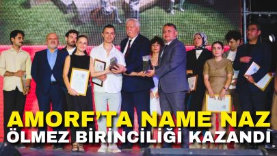 AMORF’ta Name Naz Ölmez Birinciliği Kazandı