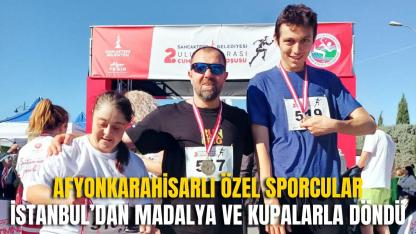 Afyonkarahisarlı Özel Sporcular İstanbul’dan Madalya ve Kupalarla Döndü