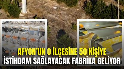 Afyon’un O İlçesine 50 Kişiye İstihdam Sağlayacak Fabrika Geliyor