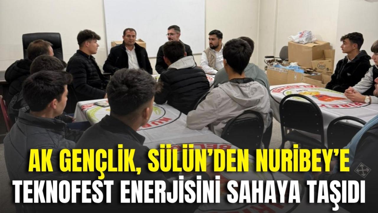AK Gençlik, Sülün’den Nuribey’e Teknofest Enerjisini Sahaya Taşıdı