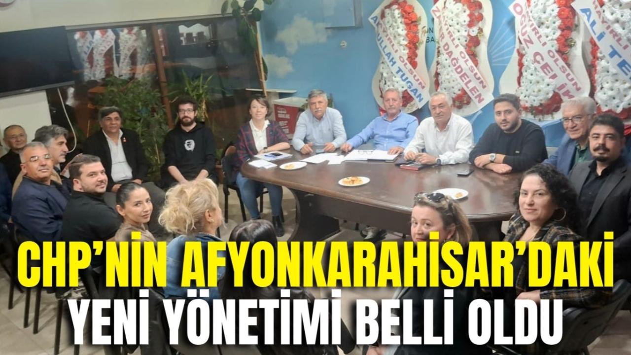 CHP’nin Afyonkarahisar’daki Yeni Yönetimi Belli Oldu