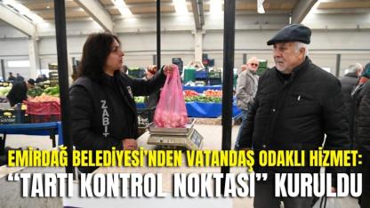 Emirdağ Belediyesi’nden Vatandaş Odaklı Hizmet: “Tartı Kontrol Noktası” Kuruldu