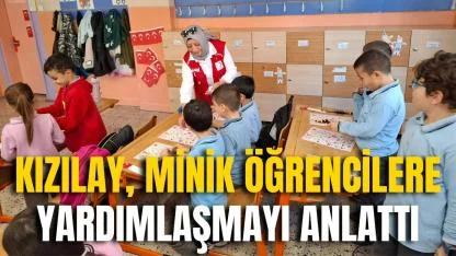 Kızılay, Minik Öğrencilere Yardımlaşmayı Anlattı