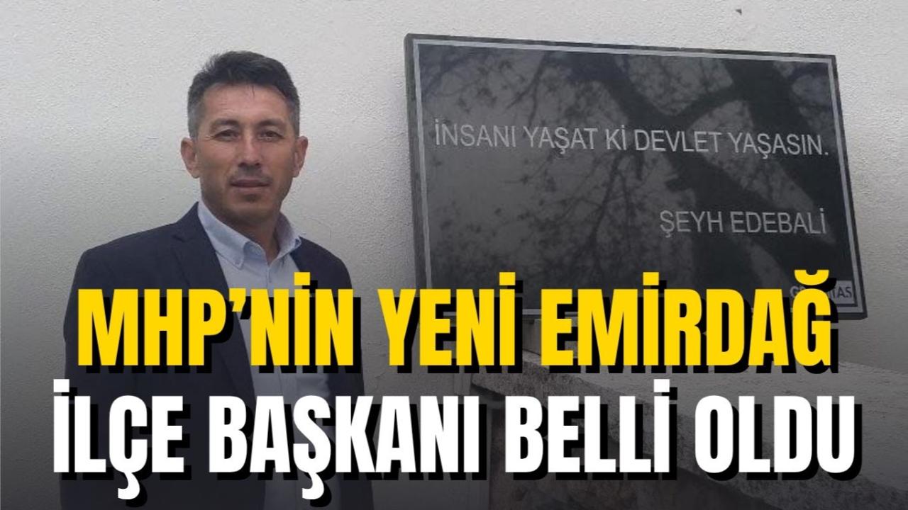 MHP’nin Yeni Emirdağ İlçe Başkanı Belli Oldu