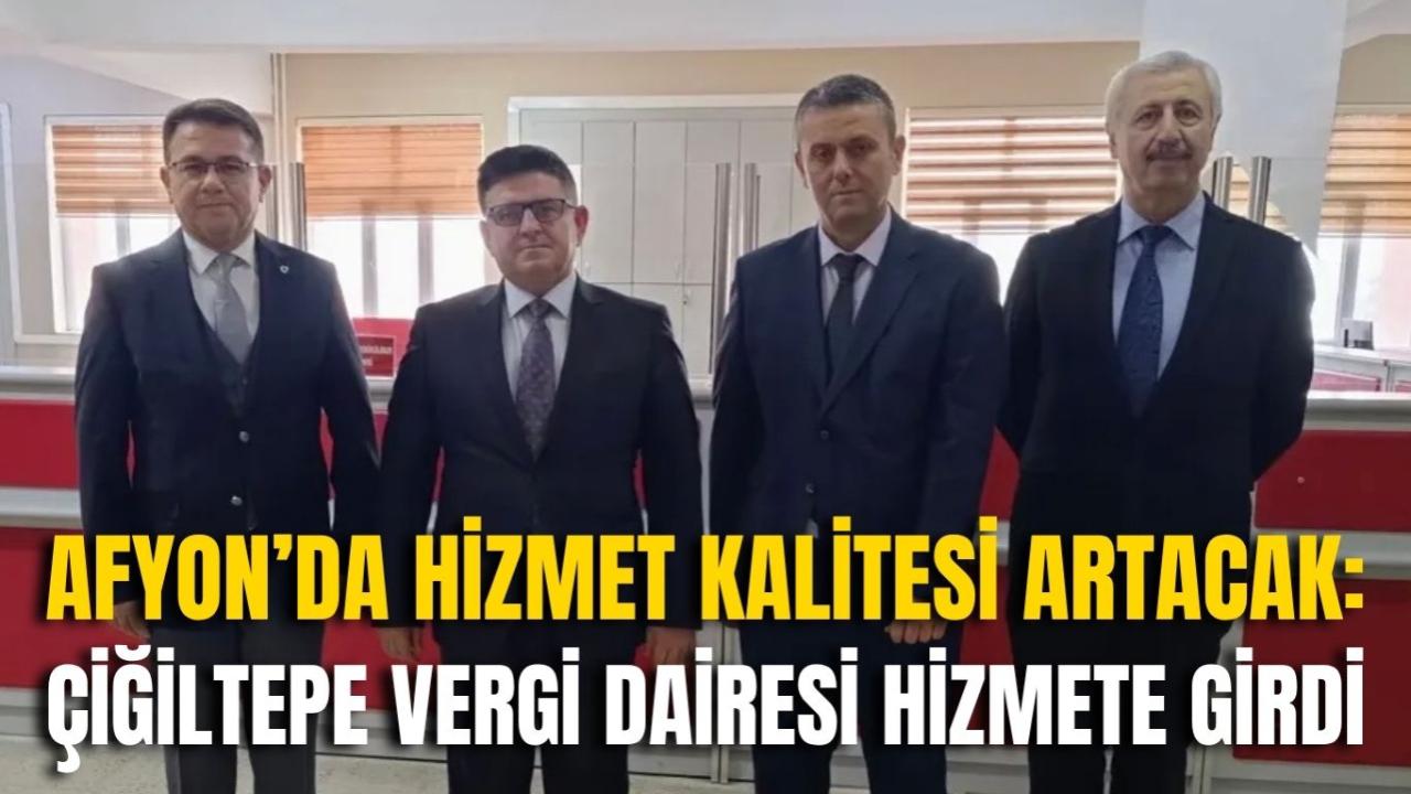 Afyon Merkez’e Hizmet Kalitesi Artacak: Yeni Çiğiltepe Vergi Dairesi Hizmete Girdi