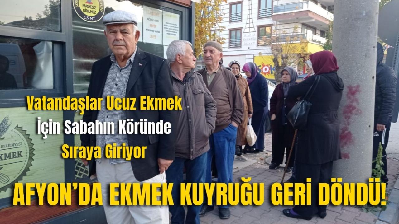 Afyon’da Ekmek Kuyruğu Geri Döndü! Vatandaşlar Ucuz Ekmek İçin Sabahın Köründe Sıraya Giriyor