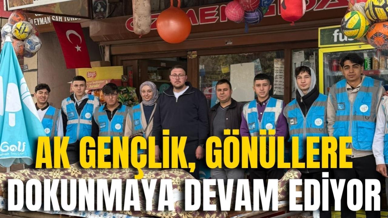 AK Gençlik, Gönüllere Dokunmaya Devam Ediyor