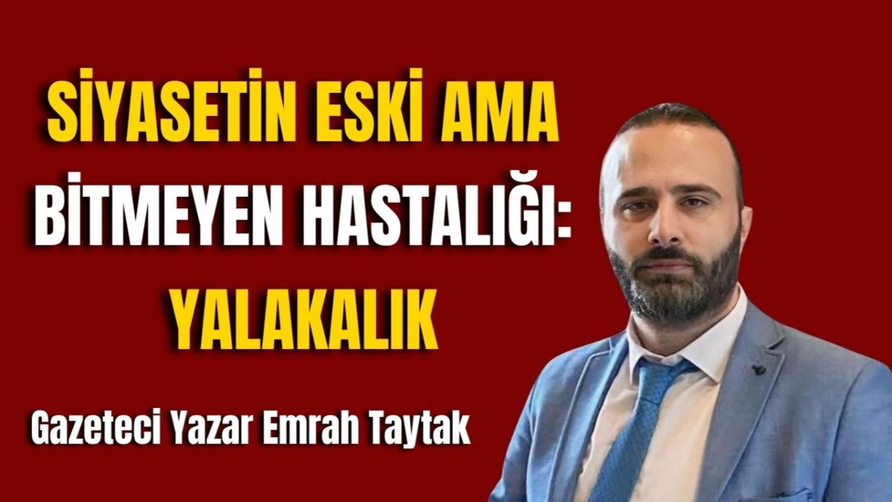 Siyasetin Eski Ama Bitmeyen Hastalığı: Yalakalık
