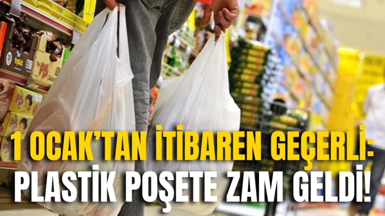 1 Ocak’tan İtibaren Geçerli: Plastik Poşete Zam Geldi!