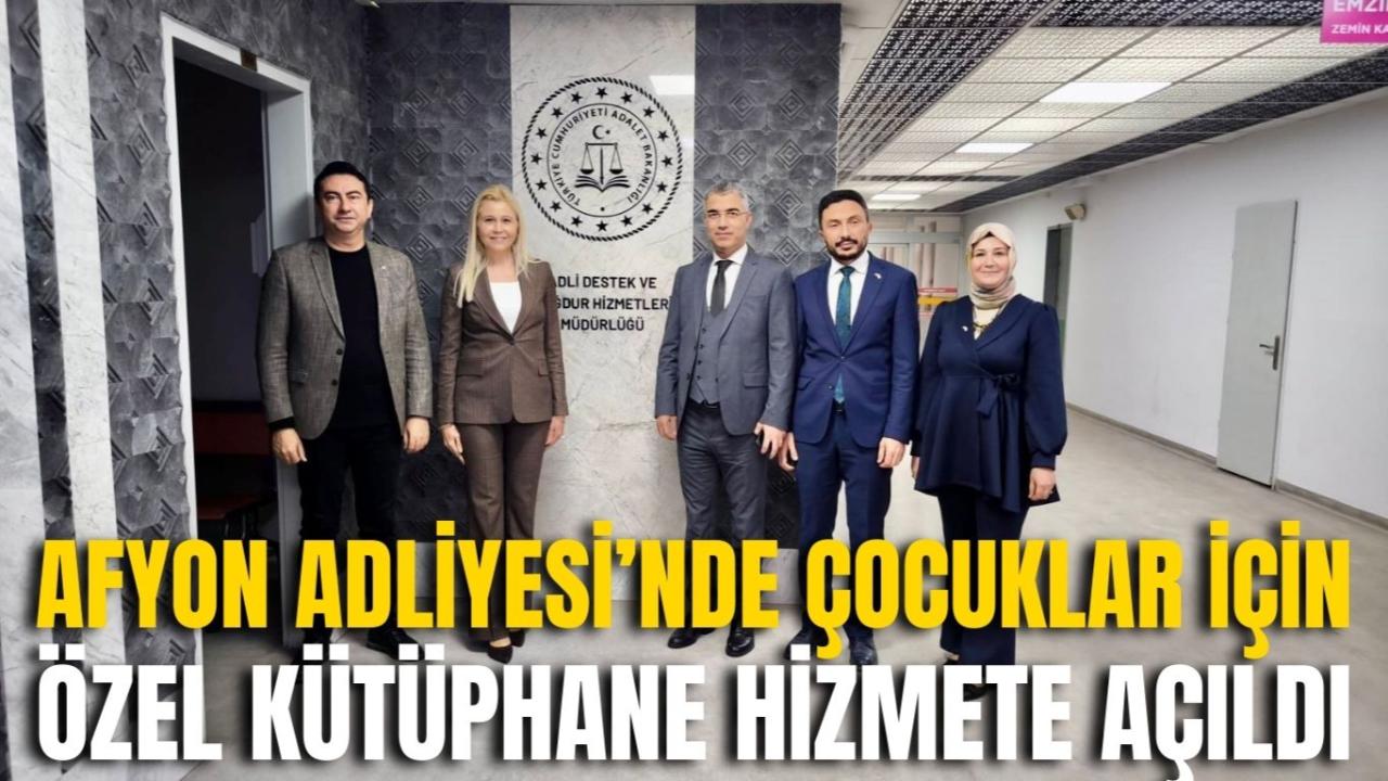 Afyon Adliyesi’nde Çocuklar İçin Özel Kütüphane Hizmete Açıldı