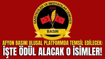 Afyon Basını Ulusal Platformda Temsil Edilecek: İşte Ödül Alacak O İsimler!