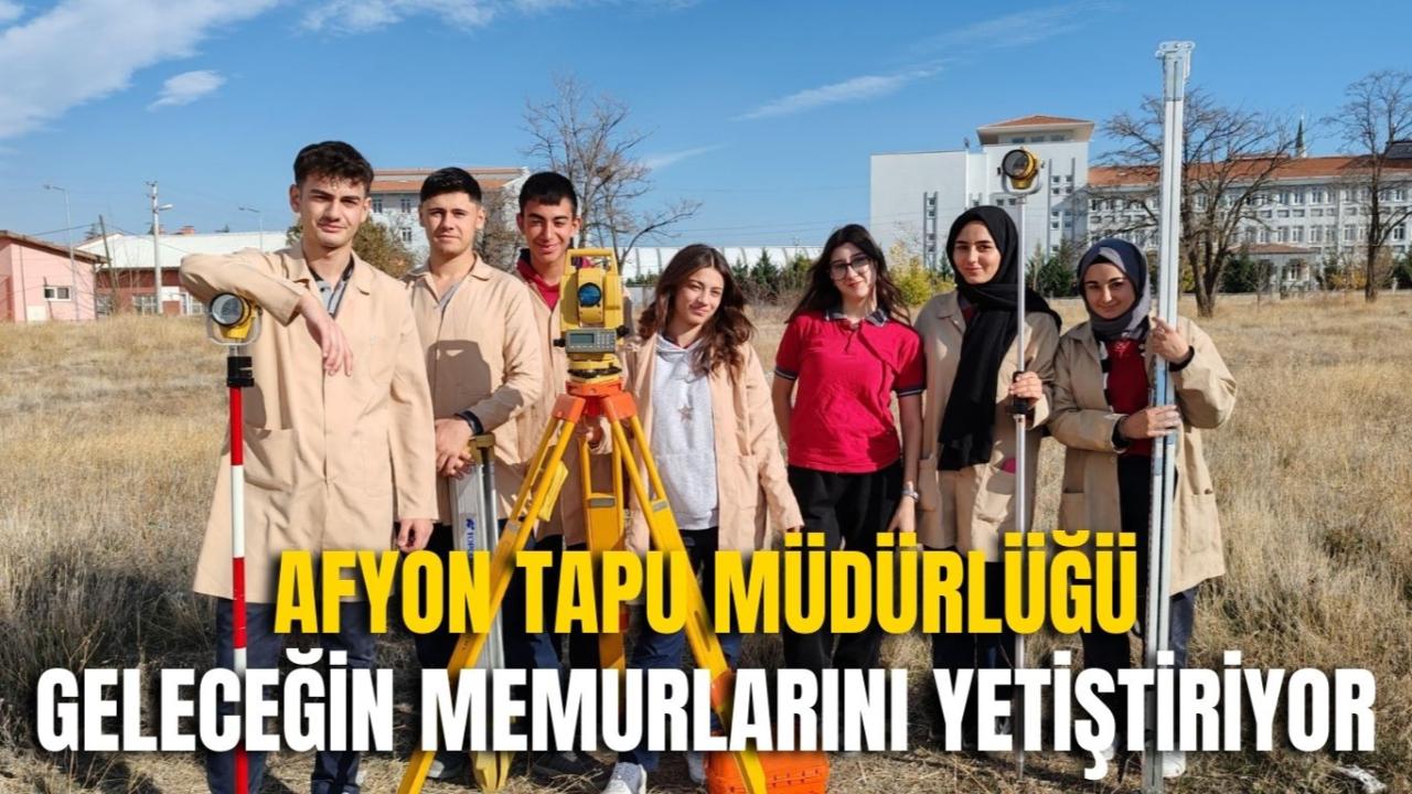 Afyon Tapu Müdürlüğü Geleceğin Memurlarını Yetiştiriyor