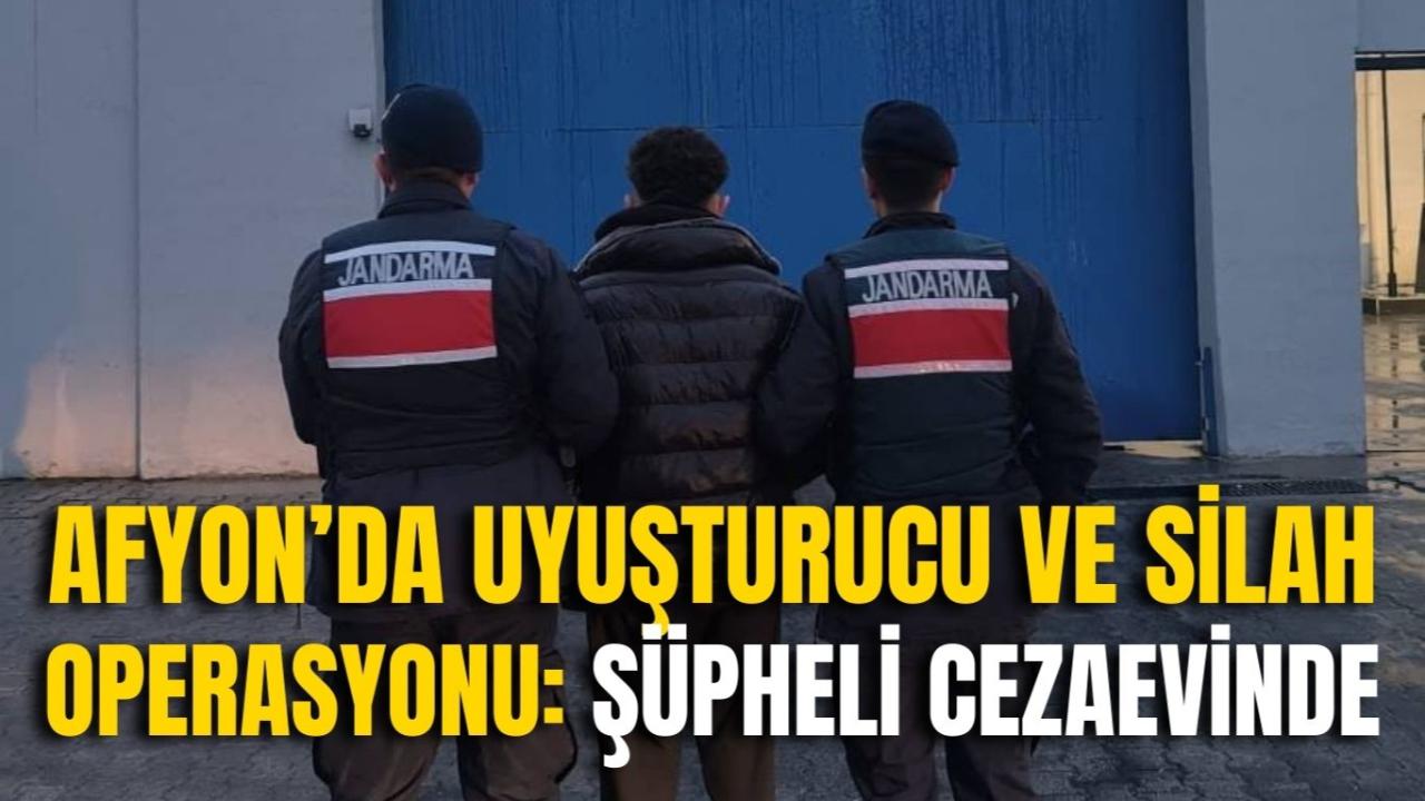 Afyon’da Uyuşturucu ve Silah Operasyonu: Şüpheli Cezaevinde