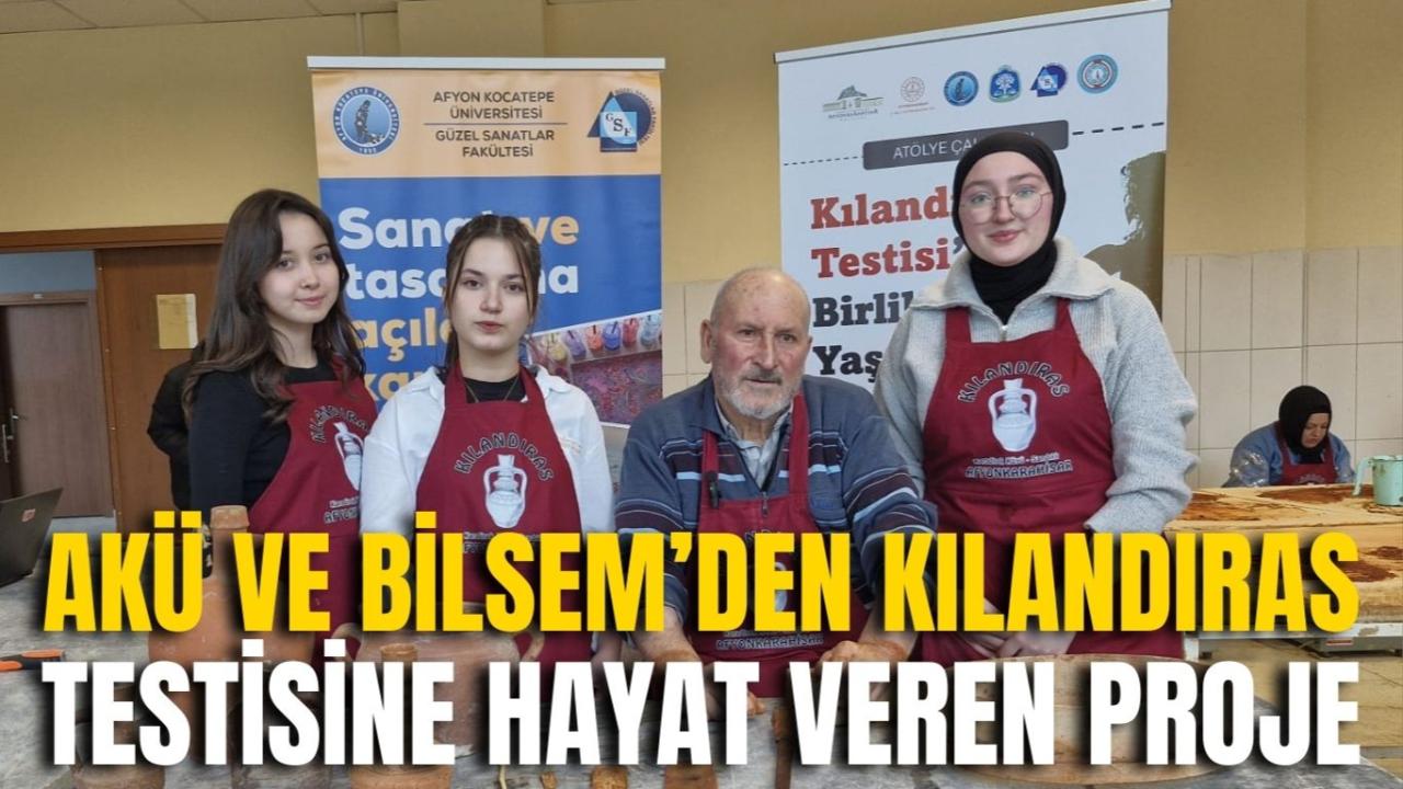 AKÜ ve BİLSEM’den Kılandıras Testisine Hayat Veren Proje