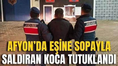 Afyon’da Eşine Sopayla Saldıran Koca Tutuklandı