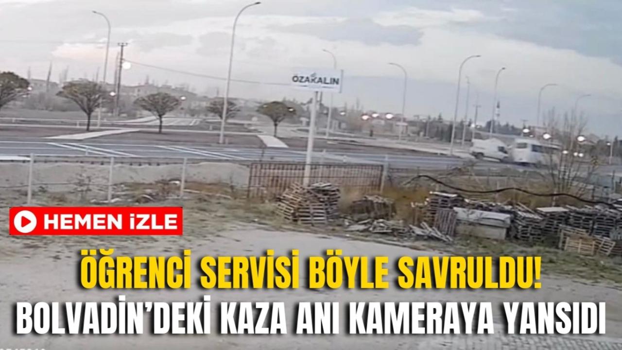 Öğrenci Servisi Böyle Savruldu! Bolvadin’deki Kaza Anı Kameraya Yansıdı