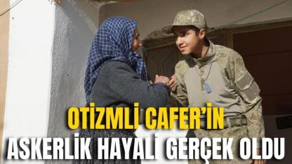 Otizmli Cafer’in Askerlik Hayali Gerçek Oldu