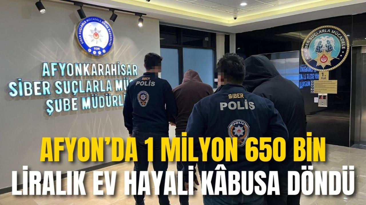Afyon’da 1 Milyon 650 Bin Liralık Ev Hayali Kâbusa Döndü