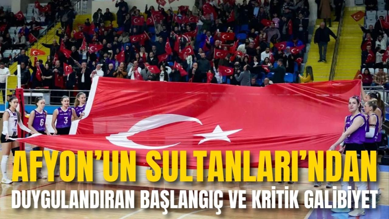 Afyon’un Sultanları’ndan Duygulandıran Başlangıç ve Kritik Galibiyet