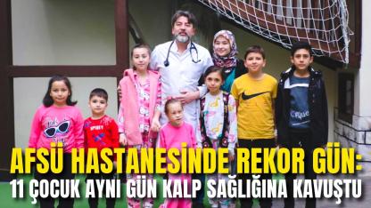 AFSÜ Hastanesinde Rekor Gün: 11 Çocuk Aynı Gün Kalp Sağlığına Kavuştu