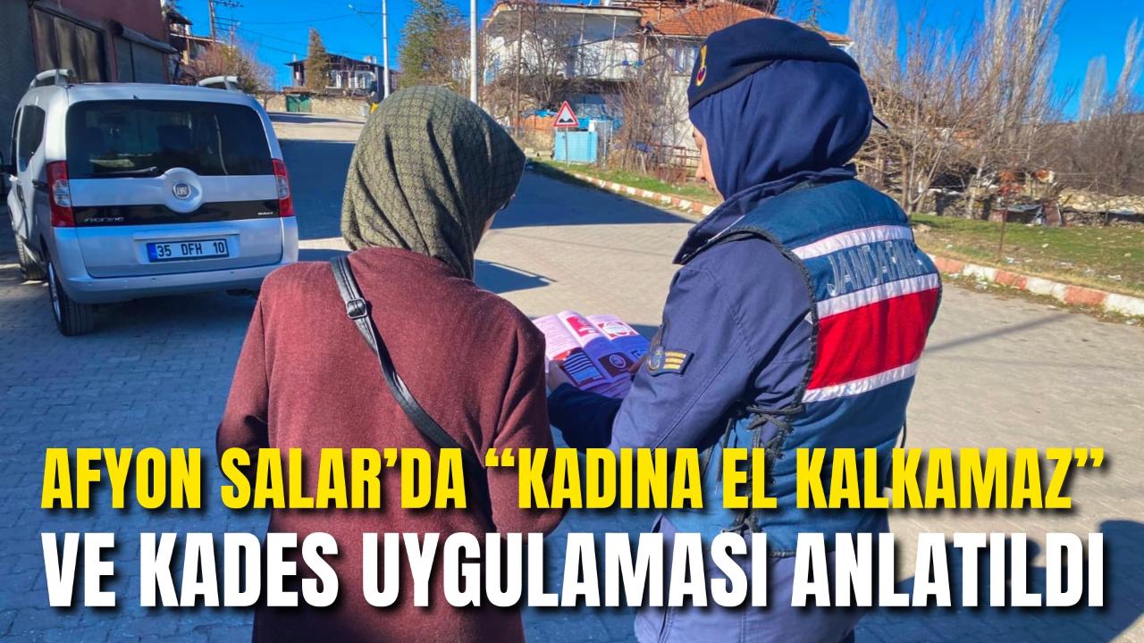 Afyon Salar’da “Kadına El Kalkamaz” ve KADES Uygulaması Anlatıldı