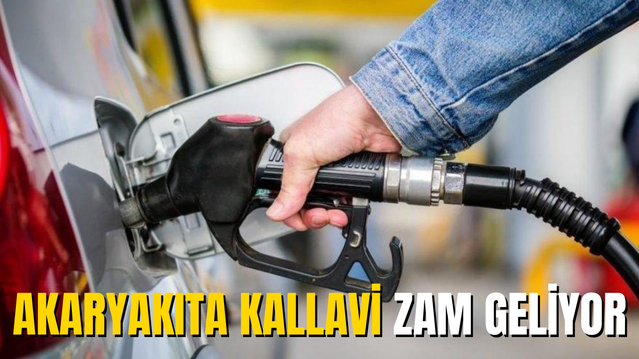 Akaryakıta Kallavi Zam Geliyor