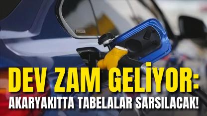 Dev Zam Geliyor: Akaryakıtta Tabelalar Sarsılacak!
