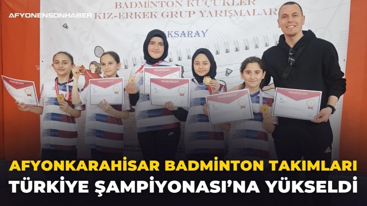 Afyonkarahisar Badminton Takımları Türkiye Şampiyonası’na Yükseldi