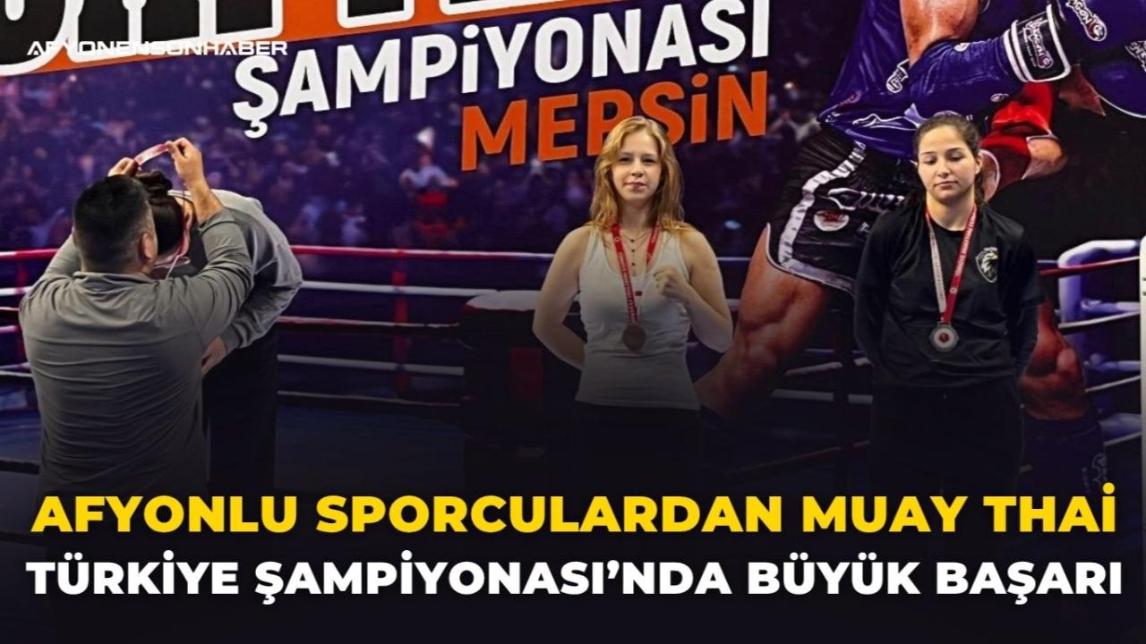 Afyonlu Sporculardan Muay Thai Türkiye Şampiyonası’nda Büyük Başarı